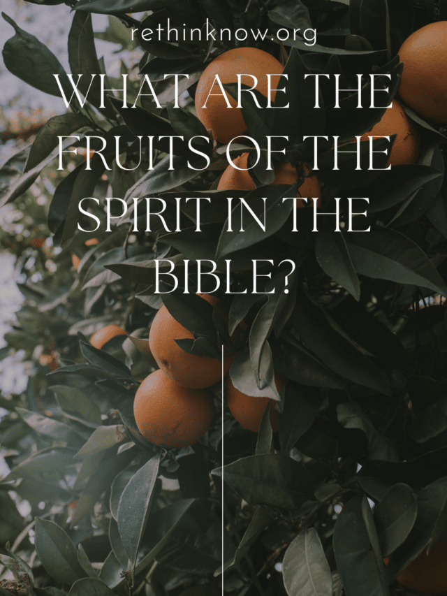 What Are The Fruits Of The Spirit In The Bible?